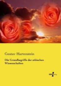 Die Grundbegriffe der ethischen Wissenschaften