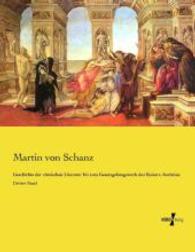 Geschichte der römischen Literatur bis zum Gesetzgebungswerk des Kaisers Justinian : Dritter Band （Nachdruck des Originals aus dem Jahre 1922. 2015. 504 S. 220 mm）