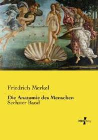 Die Anatomie des Menschen: Sechster Band