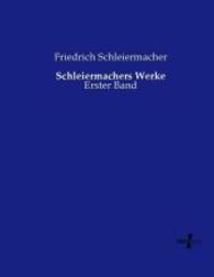 Schleiermachers Werke : Erster Band -- Paperback / softback (German Language Edition)