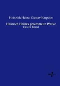 Heinrich Heines gesammelte Werke : Erster Band -- Paperback / softback (German Language Edition)