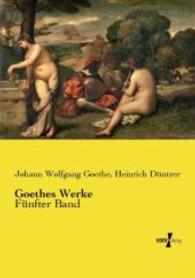 Goethes Werke : Fünfter Band （Nachdruck des Originals aus dem Jahre 1882. 2015. 548 S. 210 mm）