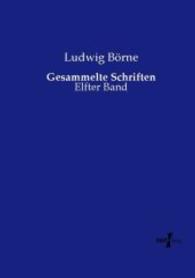 Gesammelte Schriften : Elfter Band （Nachdruck des Originals aus dem Jahre 1862. 2015. 304 S. 210 mm）