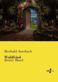 Waldfried : Erster Band （Nachdruck des Originals aus dem Jahre 1874. 2015. 348 S. 210 mm）