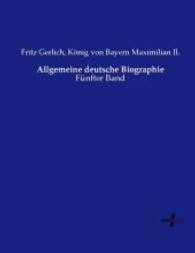 Allgemeine deutsche Biographie : Fünfter Band （Nachdruck des Originals aus dem Jahre 1877. 2015. 804 S. 220 mm）