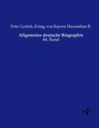 Allgemeine deutsche Biographie : 44. Band （Nachdruck des Originals aus dem Jahre 1898. 2015. 804 S. 220 mm）