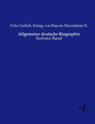 Allgemeine deutsche Biographie : Sechster Band （Nachdruck des Originals aus dem Jahre 1877. 2015. 804 S. 220 mm）