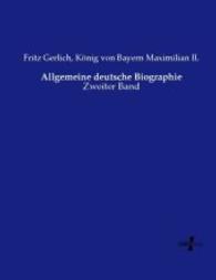 Allgemeine deutsche Biographie : Zweiter Band （Nachdruck des Originals aus dem Jahre 1875. 2015. 808 S. 220 mm）