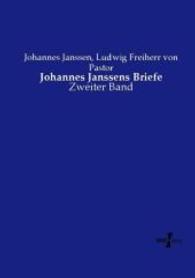 Johannes Janssens Briefe : Zweiter Band （Nachdruck des Originals aus dem Jahre 1920. 2015. 380 S. 210 mm）