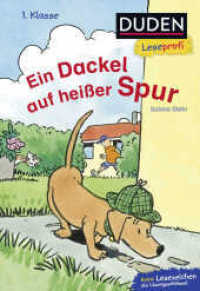 Ein Dackel auf heißer Spur : Kinderbuch für Erstleser ab 6 Jahren (Lesen lernen 1. Klasse 18) （1. Auflage. 2018. 48 S. 227.00 mm）