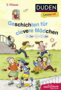 Geschichten für clevere Mädchen : Kinderbuch für Erstleser ab 7 Jahren. Mit der Silbenmethode lesen lernen (Lesen lernen 2. Klasse 15) （1. Auflage. 2018. 64 S. 226.00 mm）