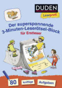 Duden Leseprofi - Der superspannende 3-Minuten-Leserätsel-Block für Erstleser : 80 knifflige Aufgaben  | Zuhause lernen, für Kinder ab 6 Jahren (Rätselblock Lesen lernen 1. Klasse 12) （1. Auflage. 2018. 160 S. 210.00 mm）