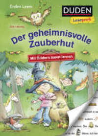 Duden Leseprofi - Mit Bildern lesen lernen: Der geheimnisvolle Zauberhut, Erstes Lesen  |  Leseprofis - Mit Bildern lese : Zum ersten Lesenlernen für Kinder ab 4 Jahren (Erstes Lesen mit Bildern Vorschule 8) （3. Aufl. 2020. 48 S. 124 farbige Abbildungen. 246.00 mm）