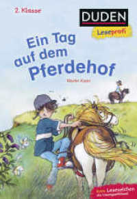 Ein Tag auf dem Pferdehof : Kinderbuch für Erstleser ab 7 Jahren (Lesen lernen 2. Klasse 22) （1. Auflage, Neuausgabe. 2020. 48 S. 42 farbige Abbildungen. 226.00 mm）