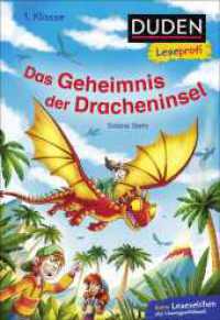 Duden Leseprofi - Das Geheimnis der Dracheninsel, 1. Klasse : Kinderbuch für Erstleser ab 6 Jahren (Lesen lernen 1. Klasse 39) （1. Auflage. 2022. 48 S. 33 farbige Abbildungen. 226.00 mm）