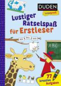 Duden Leseprofi - Lustiger Rätselspaß für Erstleser, 1. Klasse : 77 kreative Aufgaben  | Zuhause lernen, für Kinder ab 6 Jahren (Rätselblock Lesen lernen 1. Klasse 22) （1. Auflage. 2023. 80 S. 60 SW-Abbildungen. 239.00 mm）