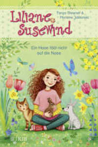 Liliane Susewind - Ein Hase fällt nicht auf die Nase : Band 11 (Liliane Susewind ab 6 11) （1. Auflage. 2020. 80 S. 58 farbige Abbildungen. 227.00 mm）