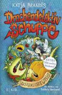 Drachendetektiv Schuppe - Gefährliches Gemüse : Spannende Detektivgeschichte und lustiges Kinderbuch ab 8 Jahren (Drachendetektiv Schuppe 2) （1. Auflage. 2022. 176 S. 52 s/w Abbildungen. 219.00 mm）