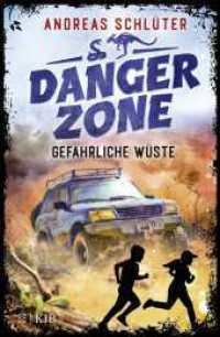 Dangerzone - Gefährliche Wüste : Spannung und Abenteuer für Jungs und Mädchen ab 10 Jahren (Dangerzone 1) （2. Aufl. 2022. 256 S. 23 s/w Abbildungen. 220.00 mm）