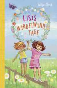 Lisis Wirbelwindtage : Eine bezaubernde Geschichte zum Vorlesen und Selberlesen (Lisi 1) （1. Auflage. 2022. 144 S. 70 sw-Abbildungen. 219.00 mm）