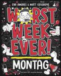 Worst Week Ever  - Montag : Band 1 | Neuer Comic Roman für Kinder ab 10 Jahre _ Witzige Bilder und einfache Texte begeistern Comicfans sowie Lesemuffel jeden Tag der Woche (Worst Week ever 1) （6. Aufl. 2023. 192 S. 192 s/w Abbildungen. 195.00 mm）