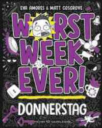 Worst Week Ever  -  Donnerstag : Band 4 | Comic Roman für Kinder ab 10 Jahre _ Witzige Bilder und einfache Texte begeistern Comicfans sowie Lesemuffel (Worst Week ever 4) （4. Aufl. 2024. 192 S. 145 s/w-Abbildungen. 194.00 mm）