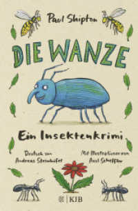Die Wanze : Ein Insektenkrimi (Die Wanze 1) （1. Auflage. 2023. 192 S. 219.00 mm）