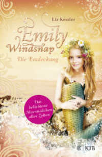 Emily Windsnap - Die Entdeckung : Das beliebteste Meermädchen aller Zeiten (Emily Windsnap 3) （1. Auflage. 2023. 240 S. 219.00 mm）