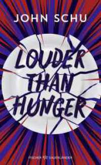 Louder Than Hunger : Ergreifender Jugendroman über Magersucht ab 12 Jahren (Deutsche Ausgabe) （1. Auflage. 2025. 528 S. 17 s/w-Abbildungen. 208.00 mm）