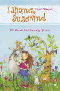 Liliane Susewind - Ein kleiner Esel kommt groß raus (Fischer Schatzinsel) （5. Aufl. 2015. 80 S. m. farb. Illustr. 226.00 mm）