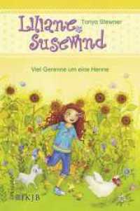 Liliane Susewind - Viel Gerenne um eine Henne (Liliane Susewind ab 6 3) （1. Auflage. 2016. 80 S. m. farb. Illustr. 226.00 mm）