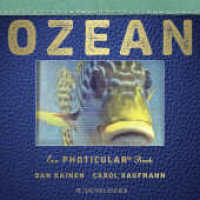 Ozean : Ein Photicular Buch （1. Auflage. 2015. 32 S. m. farb. Illustr. 212.00 mm）