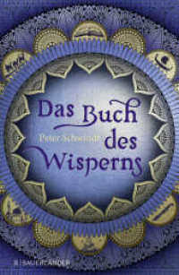 Die Gilead-Saga - Das Buch des Wisperns (Die Gilead-Saga 1) （1. Auflage. 2021. 384 S. 2 s/w Abbildung. 219.00 mm）