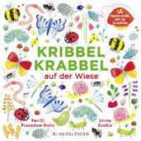 Kribbel Krabbel auf der Wiese : Ein Memospiel mit 30 Klappen （2. Aufl. 2017. 14 S. m. zahlr. bunten Bild. u. 30 Klappen. 210.00 x 21）