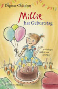 Millie hat Geburtstag (Millie) （1. Auflage. 2017. 224 S. 219.00 mm）