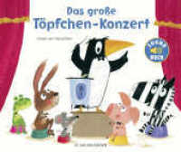 Das große Töpfchen-Konzert, m. Soundeffekten （1. Auflage. 2018. 32 S. m. zahlr. bunten Bild. 216.00 x 256.00 mm）