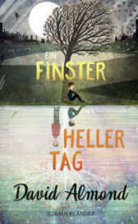 Ein finsterheller Tag （1. Auflage. 2021. 240 S. 210.00 mm）