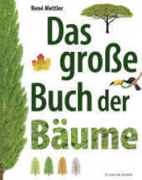 Das große Buch der Bäume （1. Auflage. 2019. 56 S. 347.00 mm）