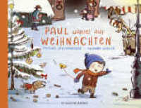 Paul wartet auf Weihnachten : Herzerwärmende Vorlese-Geschichte über Geschwisterliebe ab 4 Jahren （2. Aufl. 2021. 32 S. 16 farbige Abbildungen. 215.00 x 280.00 mm）