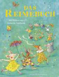 Das Reimebuch : Die beliebtesten Reime und Gedichte zum Mitmachen für Kinder ab 2 Jahren （1. Auflage. 2025. 144 S. 280.00 mm）
