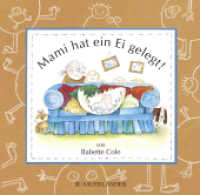 Mami hat ein Ei gelegt (Mini-Ausgabe) (Mein Lieblingsbuch) （3. Aufl. 2011. 40 S. 176.00 x 180.00 mm）