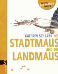 Die Stadtmaus und die Landmaus, Midi-Ausgabe (Mein Lieblingsbuch) （1. Auflage. 2011. 32 S. m. zahlr. bunten Bild. 228.00 mm）