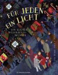 Für jeden ein Licht : Ein Weihnachtswunder | Ein Bilderbuch gegen den Antisemitismus （1. Auflage. 2022. 40 S. 23 farbige Abbildungen. 306.00 mm）