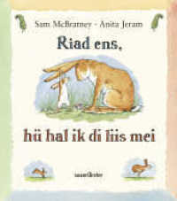 Riad ens, hü hal ik di liis mei? : Weißt du eigentlich, wie lieb ich dich hab? Friesisch （1. Auflage. 2012. 32 S. m. zahlr. bunten Bild. 253.00 mm）