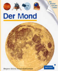 Meyers kleine Kinderbibliothek : Der Mond