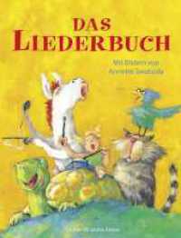 Das Liederbuch : Der Klassiker mit den beliebtesten Kinderliedern （2. Aufl. 2023. 144 S. 286.00 mm）