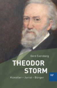 Theodor Storm : Künstler - Jurist - Bürger (Kleine Personenreihe) （2017. 160 S. 135 x 210 mm）