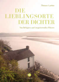 Die Lieblingsorte der Dichter : Von Refugien und inspirierenden Plätzen| Corso Band 89 | Vom Autor der beliebten Sommerhäuser der Dichter (CORSO - Willkommen woanders 89) （2025. 224 S. 120 Farbfotos. 170 x 240 mm）