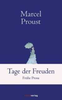 Tage der Freuden : Frühe Prosa (Klassiker der Weltliteratur) （2016. 224 S. 206 mm）
