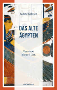 Das Alte Ägypten : Von 4000 bis 30 v. Chr. (marixwissen 10) （2. Aufl. 2026. 384 S. 200 mm）